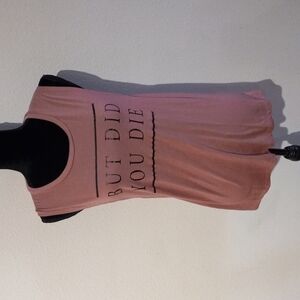 Bella BUT DID YOU DIE novelty tank, XL